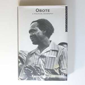 Obote: A Political Biography