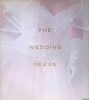 Bild des Verkufers fr The Wedding Dress zum Verkauf von Klondyke