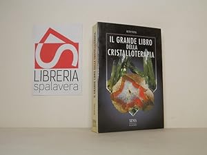 Immagine del venditore per Il grande libro della cristalloterapia venduto da Libreria Spalavera