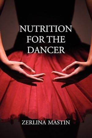 Image du vendeur pour Nutrition for the Dancer mis en vente par WeBuyBooks