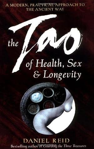 Immagine del venditore per The Tao of Health, Sex and Longevity venduto da WeBuyBooks