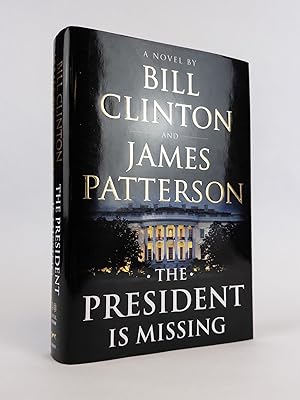 Seller image for THE PRESIDENT IS MISSING [Signed x2] for sale by Second Story Books, ABAA