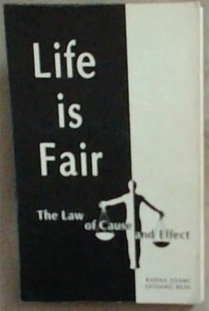 Seller image for Life is Fair : the law of cause and effect for sale by Chapter 1