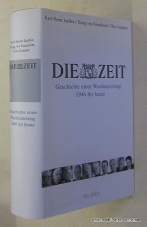 Bild des Verkufers fr Die Zeit. Geschichte einer Wochenzeitung 1946 bis heute. Mnchen, Siedler, 2006. Mit Abbildungen. 463 S. Or.-Lwd. mit Schutzumschlag. (ISBN 9783886808472). - Durch Personenregister erschlossen. zum Verkauf von Jrgen Patzer