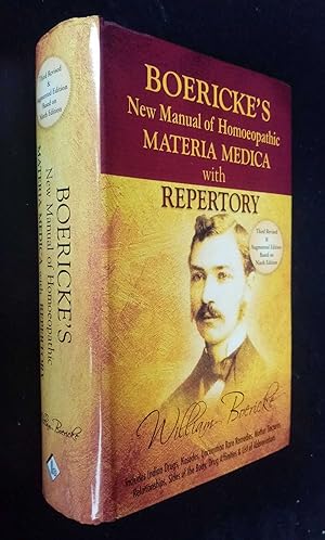 Seller image for Boericke's New Manual of Homoeopathic Materia Medica 3rd revised & augmented edition based on 9th edition for sale by Denton Island Books