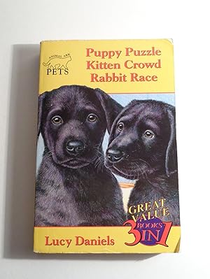 Imagen del vendedor de Animal Ark Pets: Puppy Puzzle, Kitten Crowd, Rabbit Race (3 books in 1) a la venta por Timbo's Books & Collectables