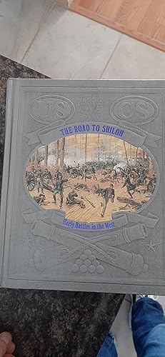 Seller image for The Road to Shiloh: Early Battles in the West (The Civil War Series) for sale by Darby Jones