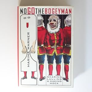 Seller image for No Go the Bogeyman: Scaring, Lulling, and Making Mock for sale by Fireside Bookshop