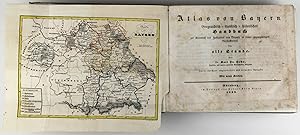 Bild des Verkufers fr Atlas von Bayern. Geographisch-statistisch-historisches Handbuch zur Kenntni des Zustandes von Bayern in seiner gegenwrtigen Beschaffenheit fr alle Stnde. Zweite durchaus umgearbeitete und vermehrte Ausgabe. 9 Teile in 1 Band. zum Verkauf von Schsisches Auktionshaus & Antiquariat