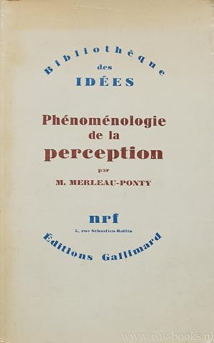 Bild des Verkufers fr Phnomnologie de la perception. zum Verkauf von Antiquariaat Isis