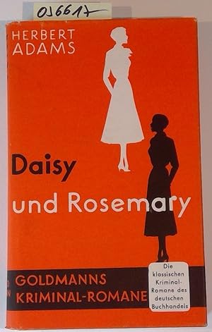 Bild des Verkufers fr Daisy und Rosemary. Goldmanns Kriminal-Romane zum Verkauf von Antiquariat Trger