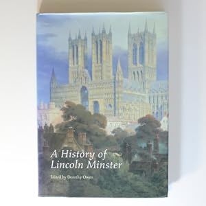 A History of Lincoln Minster