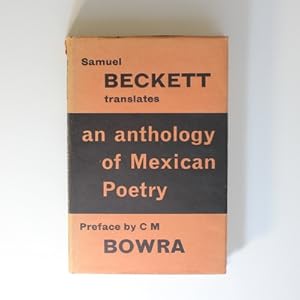 Samuel Beckett Translates An Anthology of Mexican Poetry