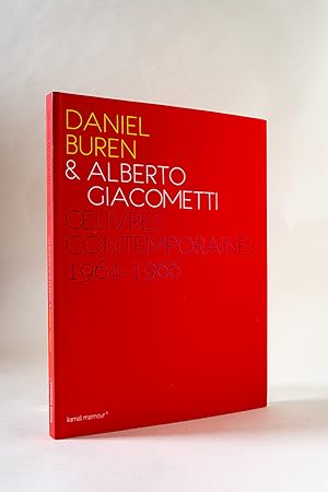 Daniel Buren & Alberto Giacometti Oeuvres contemporaines 1964-1966