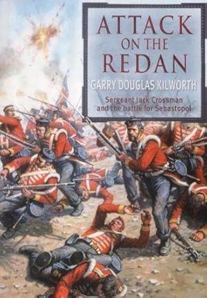 Seller image for Attack on the Redan (Sgt Jack Crossman) for sale by WeBuyBooks