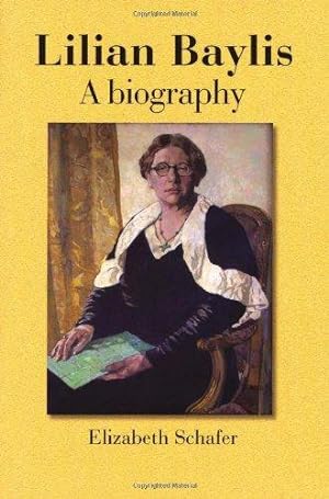 Imagen del vendedor de Lilian Baylis: A Biography a la venta por WeBuyBooks