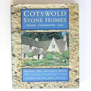 Seller image for Cotswold Stone Homes: History, Conservation, Care for sale by Fireside Bookshop