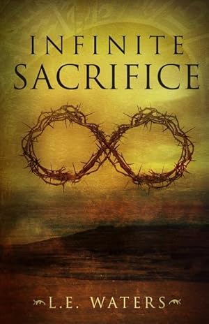 Seller image for INFINITE SACRIFICE for sale by moluna