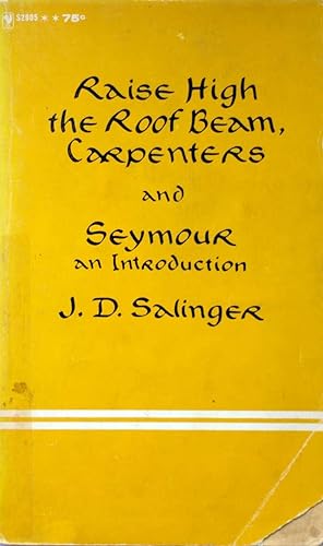 Bild des Verkufers fr Raise High the Roof Beam, Carpenters and Seymour, An Introduction zum Verkauf von Kayleighbug Books, IOBA
