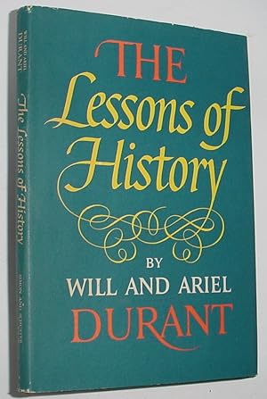 Imagen del vendedor de The Lessons of History a la venta por R Bryan Old Books