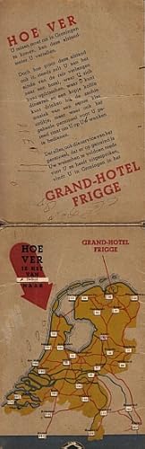 Afstanden van en naar Grand-Hotel Frigge, Groningen.