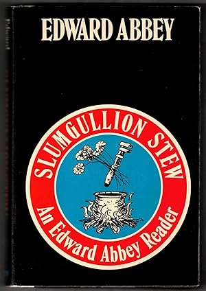 Immagine del venditore per Slumgullion Stew: An Edward Abbey Reader venduto da Ken Sanders Rare Books, ABAA