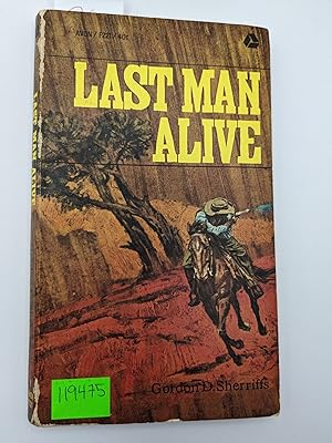 Bild des Verkufers fr Last Man Alive zum Verkauf von Bay Used Books