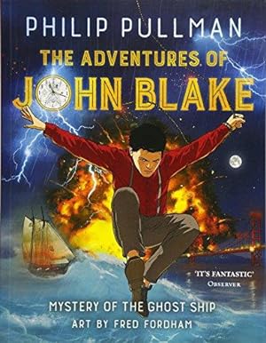 Seller image for The Adventures of John Blake: Mystery of the Ghost Ship for sale by WeBuyBooks