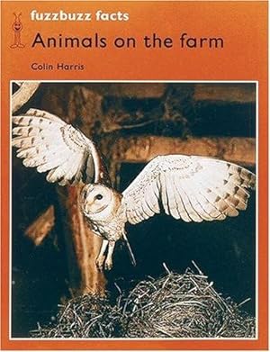 Seller image for Animals on the Farm: Fuzzbuzz Facts Level 2 for sale by WeBuyBooks