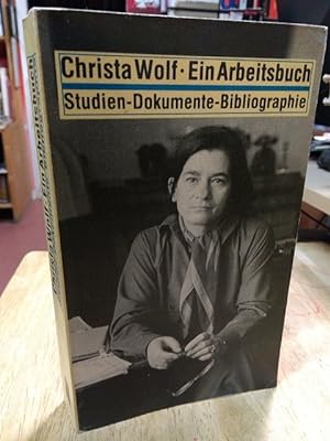 Seller image for Christa Wolf. Ein Arbeitsbuch. Studien - Dokumente - Bibliographie. for sale by NORDDEUTSCHES ANTIQUARIAT