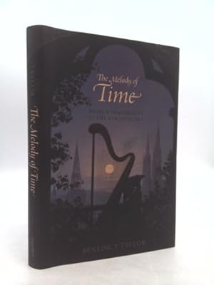 Bild des Verkufers fr The Melody of Time: Music and Temporality in the Romantic Era zum Verkauf von ThriftBooksVintage