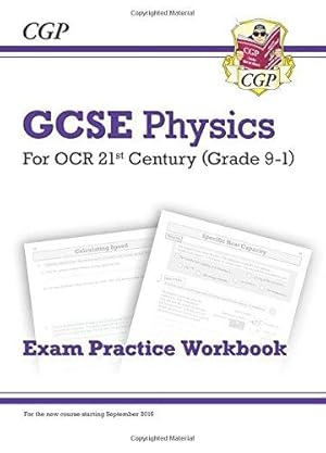 Seller image for GCSE Physics: OCR 21st Century Exam Practice Workbook: for the 2024 and 2025 exams (CGP OCR 21st GCSE Physics) for sale by WeBuyBooks