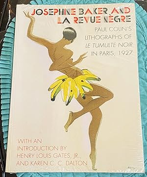 Josephine Baker And LA Revue Negre, Paul Colin's Lithographs Of Le Tumulte Noir In Paris, 1927