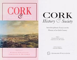 Image du vendeur pour Cork. History & Society. Interdisciplinary Essays on the History of an Irish County. mis en vente par Inanna Rare Books Ltd.