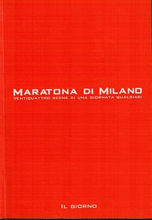 Image du vendeur pour Maratona di Milano ventiquattro scene di una giornata qualsiasi mis en vente par Books di Andrea Mancini