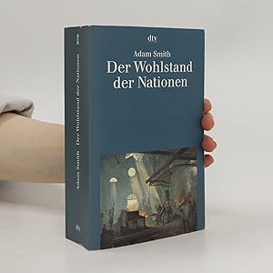 Bild des Verkufers fr Der Wohlstand der Nationen zum Verkauf von Bookbot