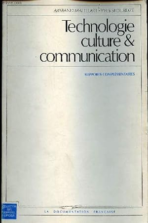 Image du vendeur pour Technologie culture & communication - rapports complmentaires - Collection des rapports officiels. mis en vente par Le-Livre