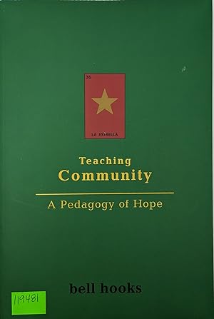 Seller image for Teaching Community: A Pedagogy of Hope for sale by Bay Used Books