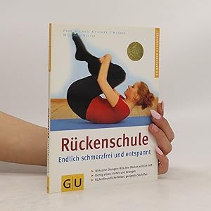 Bild des Verkufers fr Rckenschule. Endlich schmerzfrei und entspannt zum Verkauf von Bookbot