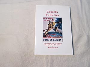 Seller image for Canuks by the sea. The Canadian army in Eastbourne during the Second World War. for sale by Doucet, Libraire/Bookseller