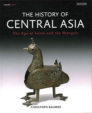 Seller image for The History of central Asia. The Age of Islam and the Mongols (Volume 3) for sale by Di Mano in Mano Soc. Coop