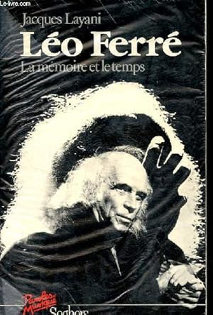 Bild des Verkufers fr Lo Ferr - La mmoire et le temps - Collection " paroles et musique ". zum Verkauf von Le-Livre