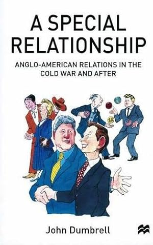 Immagine del venditore per A Special Relationship: Anglo-American Relations in the Cold War and After venduto da WeBuyBooks