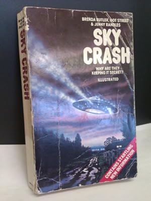 Seller image for Sky Crash: A Cosmic Conspiracy for sale by WeBuyBooks 2