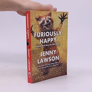 Bild des Verkufers fr Furiously Happy zum Verkauf von Bookbot