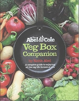 Seller image for The Abel & Cole Veg Box Companion for sale by WeBuyBooks
