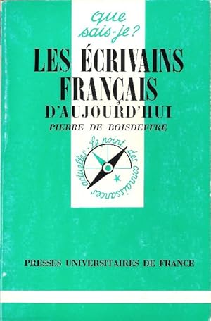 Bild des Verkufers fr Les crivains Franais D'aujourd'hui ( 1945 - 1995 ) zum Verkauf von Au vert paradis du livre