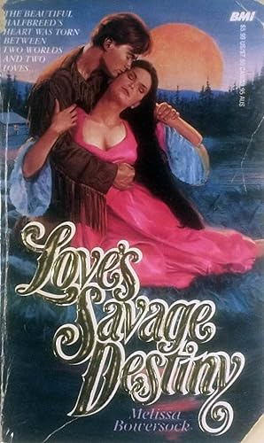 Bild des Verkufers fr Love's Savage Destiny zum Verkauf von Kayleighbug Books, IOBA