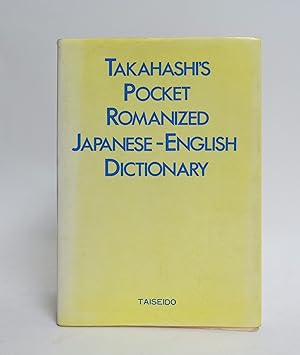 [Takahashi's] Pocket Romanized Japanese-English Dictionary