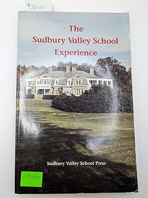 Seller image for The Sudbury Valley School Experience for sale by Bay Used Books